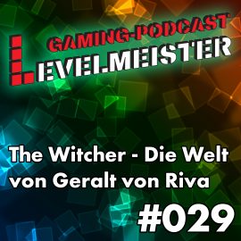 The Witcher – Die Welt von Geralt von Riva